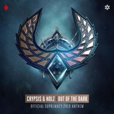 Crypsis & Nolz - Out Of The Dark (Official Supremacy 2019 Anthem) MINUS096