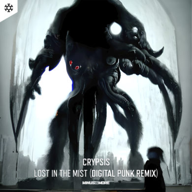 Crypsis - Lost In The Mist (Digital Punk Remix) COVER