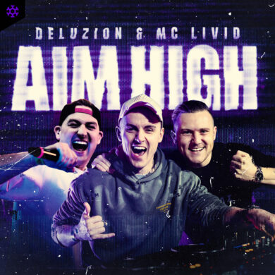 Deluzion and MC Livid AIM HIGH v3